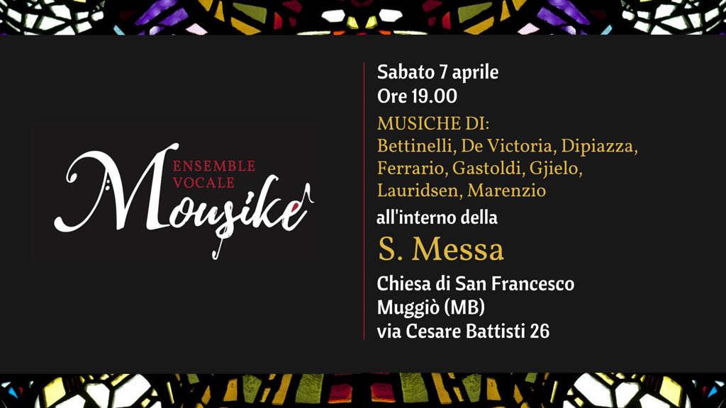 Ensemble Vocale Mousiké in Concerto a Muggiò - Luca Scaccabarozzi