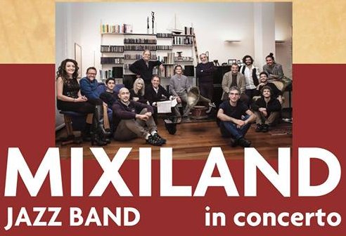 Mixiland Jazz Band Conerto Mousikè Maggio 2017